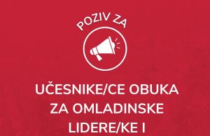 POZIV ZA UČESNIKE/CE OBUKA ZA OMLADINSKE LIDERE/KE I RADNIKE/CE