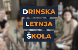 Prijave “Drinska letnja škola 2023”