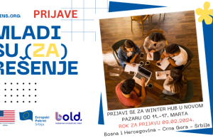 POZIV ZA PRIJAVU – BOLD WINTER HUB – “Mladi su (ZA) rešenje” (11.03.2024. – 17.03.2024.) Regionalna Radionica za Omladinski Aktivizam