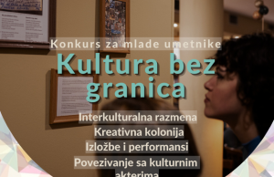 „Kultura bez granica“ otvara vrata mladim umetnicima