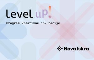 LEVEL UP! BESPLATAN PROGRAM KREATIVNE INKUBACIJE