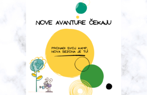 Doživi nezaboravnu avanturu, prijavi se na kamp!